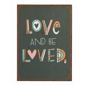 Magnet 5x7cm Love And Be Loved